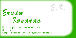 ervin kosaras business card